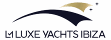 LM Luxe Yachts Ibiza